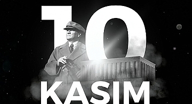 10 Kasım Atatürk'ü Anma mesajları