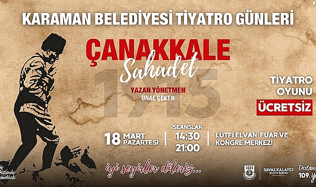 Karaman Belediyesi'nden Çanakkale Zaferi'ne Anlamlı Tiyatro