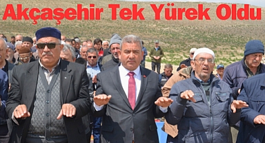 Akçaşehir Tek Yürek Oldu