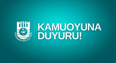 KARAMAN BELEDİYE BAŞKANLIĞI BASIN AÇIKLAMASI
