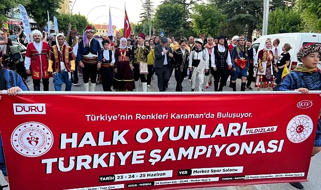 Karaman’da Halk Oyunları Coşkusu: Yıldızlar Türkiye Şampiyonası Kortej Yürüyüşü Gerçekleştirildi