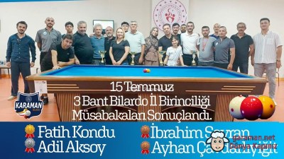 Karaman'da 15 Temmuz 3 Bant Bilardo İl Birincisi Fatih Kondu Oldu