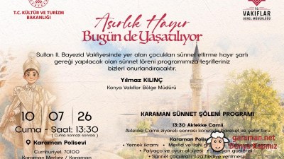 Karaman'da Vakıflar Genel Müdürlüğü'nden Sünnet Şöleni