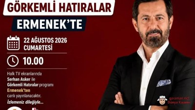 Halk TV 'Görkemli Hatıralar' Ermenek'ten Canlı Yayınlanıyor