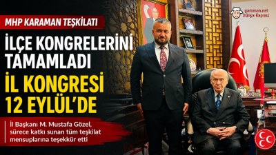 MHP Karaman İl Kongresinin Tarihi Belli Oldu