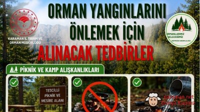 Orman Yangınlarını Önlemek İçin Alınacak Tedbirler Hatırlatıldı