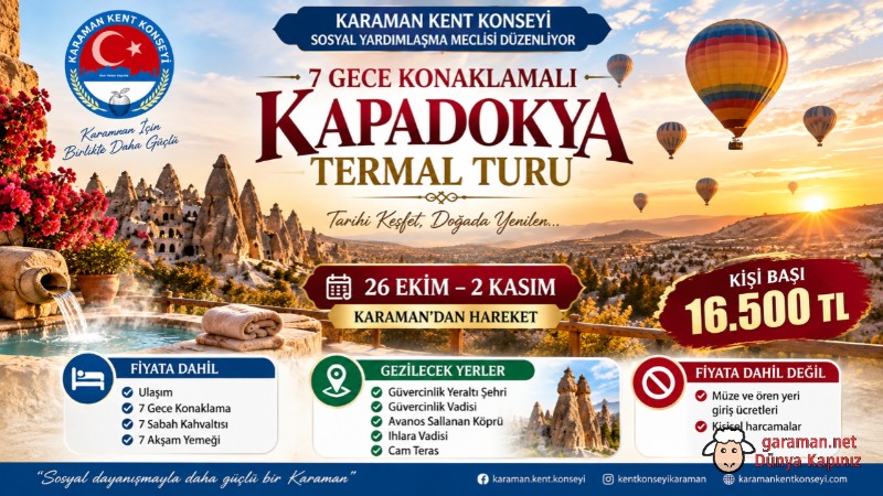 Karaman Kent Konseyi’nden Kapadokya’ya 7 Gecelik Termal Tur