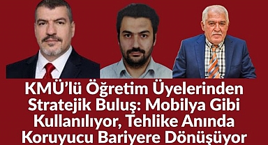 KMÜ’lü Öğretim Üyelerinden Stratejik Buluş: Mobilya Gibi Kullanılıyor, Tehlike Anında Koruyucu Bariyere Dönüşüyor