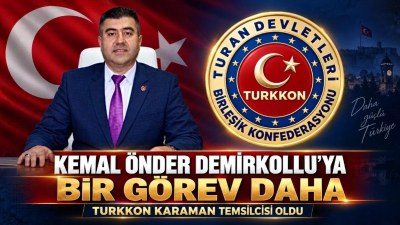 K.Ö. Demirkollu’ya Bir Görev Daha: TURKKON Karaman Temsilcisi Oldu